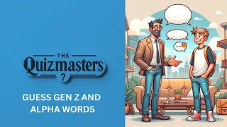 Test Your Knowledge: Decode Gen Z and Alpha Words in Picture