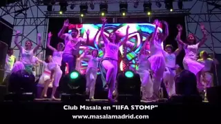 Club Masala Madrid dance Bollywood in IIFA STOMP