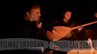 Yılmaz Erdoğan -  Özgür Can Çoban