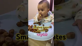 My little dates vendor 😂 #subhanshi #cutebaby #funnyshorts #funnybabyvideo