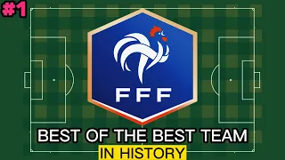 the best French national football team in history