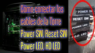 How to connect the Power SW, Reset SW, Power LED and HDD LED tower wires | What is each one for?