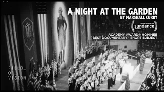 A Night at The Garden (Oscar-Nominee)