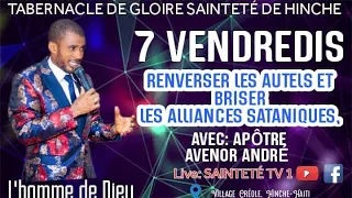 2ÈME SOIRÉE OPÉRATION RENVERSER LES AUTELS ET BRISER LES ALLIANCES SATANIQUES AVEC APOTRE AVENOR...