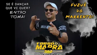 FUZUÊ DO MARRENTO!