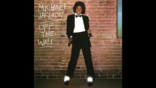 Michael Jackson- Off The Wall Album- Remix