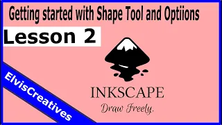 Inkscape Lesson 2_ Getting started with shape tools and options
