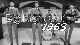 The Beatles - Big Night Out 1963 (Live Audio!)