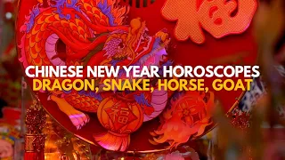 Chinese New Year horoscopes: Dragon, Snake, Horse, Goat