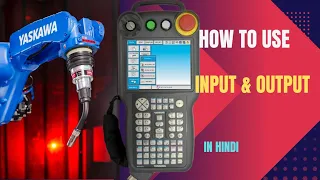 how to Use Universal Output || IN/OUT || Yaskawa Robot || Input/Out File || Motoman Robot|PLC IN/OUT