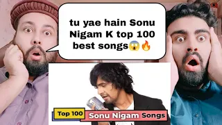 Top 100 SuperHit Songs Of Sonu Nigam | Pakistani Reaction