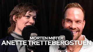 Morten møter Anette Trettebergstuen