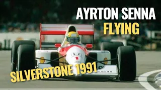 🇧🇷 Ayrton Senna | Flying  Silverstona 🇬🇧 1991