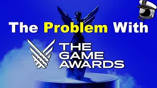 The Problem with The Game Awards