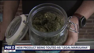 Delta 8 THC: The 'legal' version of marijuana