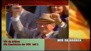 Wir da drüben - Die Geschichte der DDR  teil 2