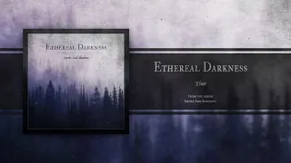 ETHEREAL DARKNESS - Time (2019) |  Melodic Death / Doom Metal