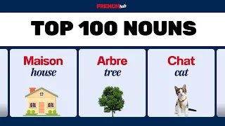 French Speedrun : Top 100 Nouns in 5 mins