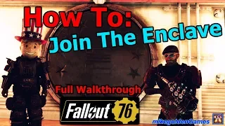 How To Join The Enclave - Quest: Bunker Buster & One Of Us | Fallout 76 Episode 15