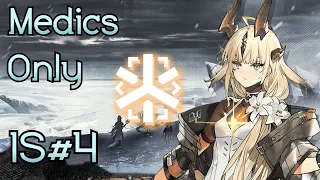 [Arknights EN] IS#4 Medics Only - Full Run