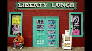 A brief history of Austin's Liberty Lunch