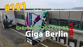 # 101 Tesla Giga Berlin • 2022-02-04 • Gigafactory 4K