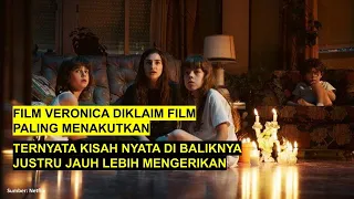 Begini Kisah Nyata di Balik Film Veronica (2017) yang Ternyata Jauh Lebih Mengerikan