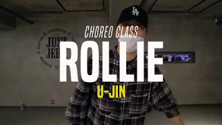 Rollie - J Blaze | U-JIN Choreo Class | Justjerk Dance Academy