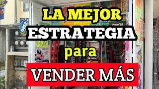 La mejor estrategia para vender más en tu tienda de abarrotes y atraer más clientes!