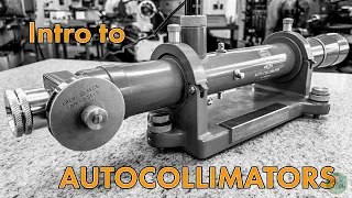 Autocollimators 1: Introduction