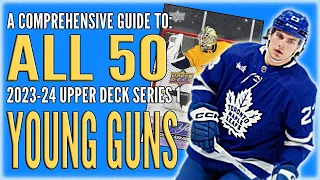 A Comprehensive Guide to *ALL 50* 2023-24 Upper Deck Series 1 Young Guns Hockey Rookies!