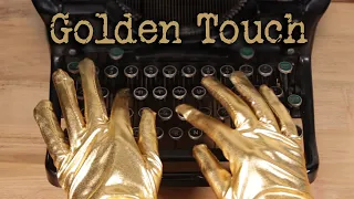 what is the GOLDEN TOUCH??!?? (Underwood Typewriters)