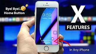 Say Bye! Bye!.. To Home Button || Get iPhone X Swipe Up Features in Any iPhone🔥🔥