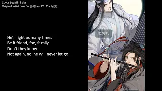 忘羡 WangXian (cover of GDC audio drama w Fan-made English lyrics)