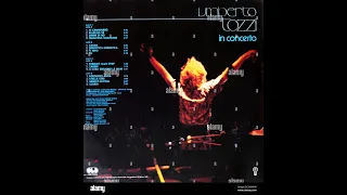 UMBERTO T O Z Z I ... Live Concert (album del 1980)