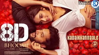 Bhoomi - Kadai Kannaaley | 8D AUDIO | Jayam Ravi, Nidhhi Agerwal | D. Imman | Lakshman