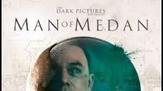 🤩THE DARK PICTURES: MAN of MEDAN