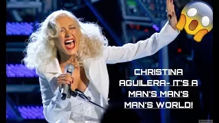 CHRISTINA AGUILERA ITS A MANS MANS MANS WORLD LIVE! REACTION!