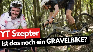 YT Szepter -  Gravelbike im Test | Offroad Graveln auf ganz eigenem Niveau!