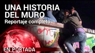 'Una historia del muro' (1999) COMPLETO | En Portada