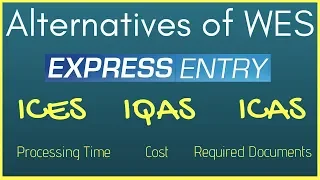 🇨🇦 Alternatives of WES | ECA for Canada Express Entry