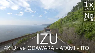 4K IZU Drive 1: Odawara to Atami & Ito 41km / 伊豆ドライブ 小田原→熱海→伊東