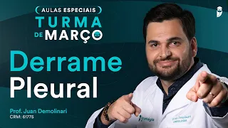 Derrame Pleural - Aula de Clínica Médica do Curso Extensivo Residência Médica