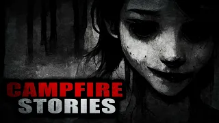 “Campfire stories” | Creepypasta Storytime
