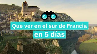 QUE VER EN EL SUR DE FRANCIA EN 5 DÍAS