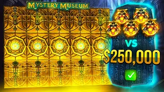 $250,000 SPENT ON MYSTERY MUSEUM BONUSES 👑 5 SCATTERS