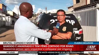 DF ALERTA - Bandido é amarrado e tem pênis cortado por rivais