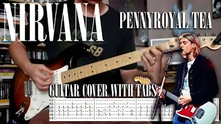 Nirvana PennyRoyal Tea - Guitar cover with tabs