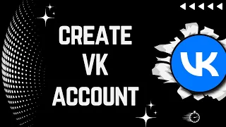 How to Create VK Account 2023 | Make VK Account | Open VK Account