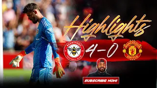 TEN HAG NEEDED A HUMBLING 😡😡😡 GET DEA GEA OUT!!! Brentford 4-0 Manchester United HIGHLIGHTS